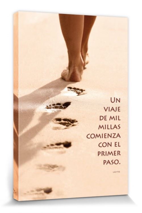 Motivation Poster Reproduction Sur Toile, Tendue Sur Châssis - Un Viaje De Mil Millas Comienza Con El Primer Paso (120x80 cm)