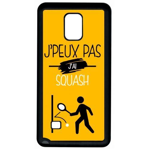 Coque samsung note 4 j peux pas j ai squash 10