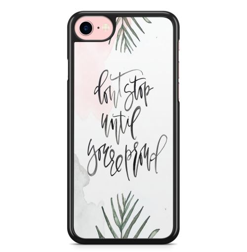 Coque Fifrelin pour iPhone 5C Dont stop until youre proud citation