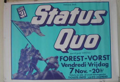 Status Quo - 70x100 cm - AFFICHE / POSTER