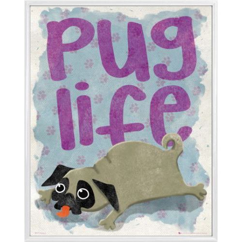 Mini Poster Encadré: Pug Life - Life (50x40 Cm), Cadre Plastique, Blanc