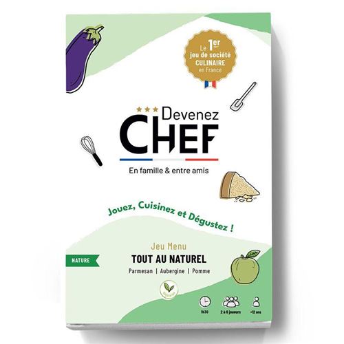 Devenez Chef - Jeu de société culinaire - Menu Tout au naturel - Devenez Chef