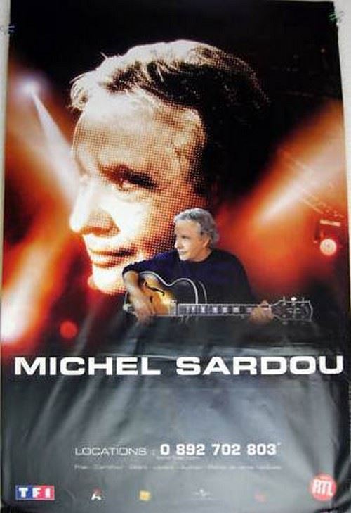 Michel SARDOU - 40x60 cm - AFFICHE / POSTER
