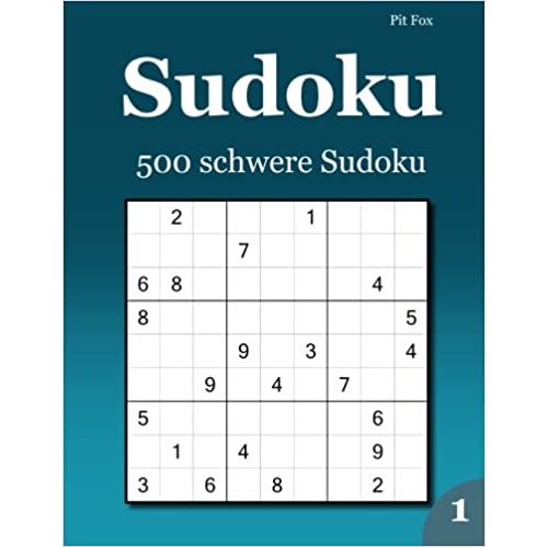 Pas De Marque Sudoku 500 Schwere Sudoku 1 (Allemand) Broché – 4 Avril 2015