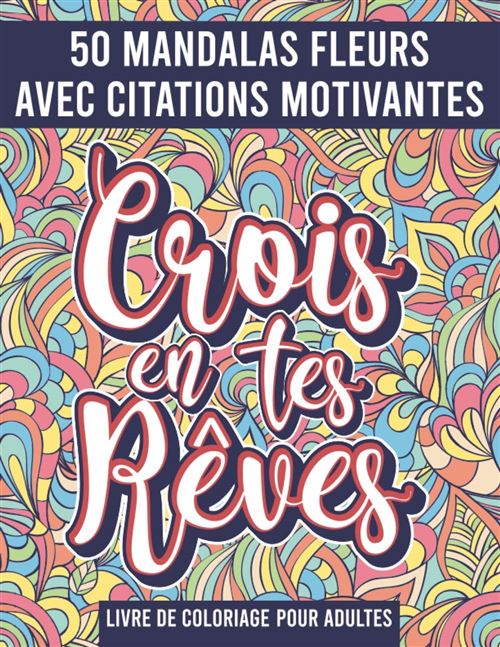 Livre de Coloriage Adultes - Mandala Fleurs - 50 Mandalas - 100 pages A4