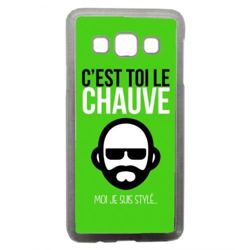 Coque transparente galaxy a7 c est toi le chauve moi je suis styl 11