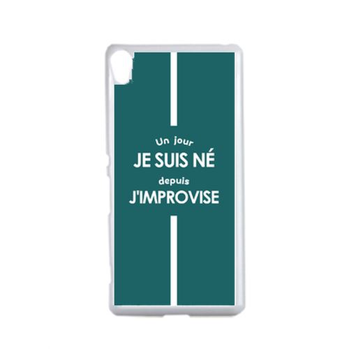 Coque Un Jour Je Suis N Depuis J Improvise Vert Compatible Sony Xperia Xa Transparent