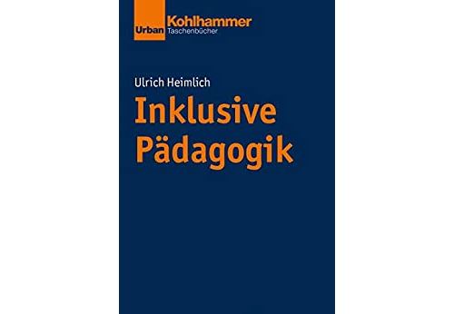 Inklusive Pädagogik (Urban-Taschenbucher) (German Edition) Format Kindle