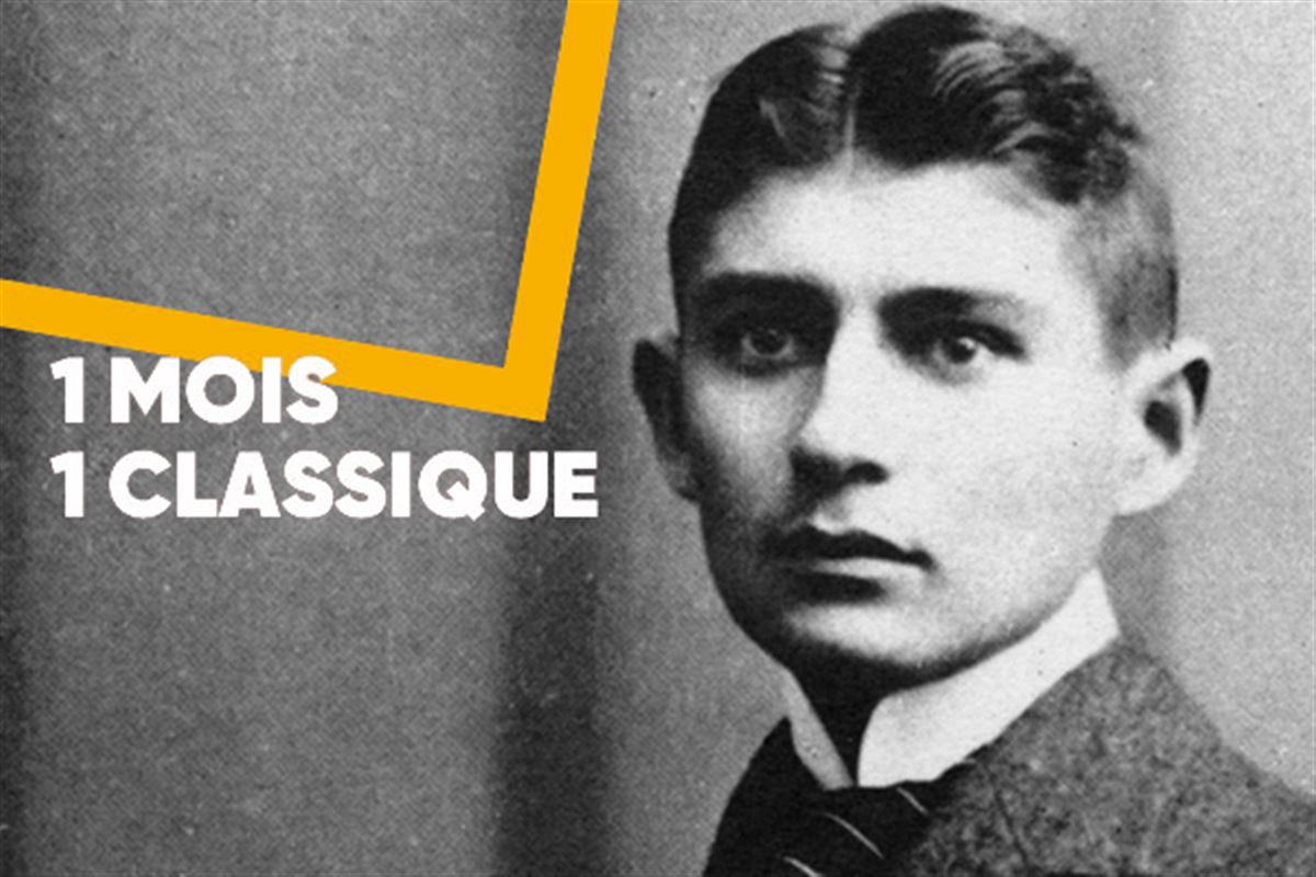 1 mois / 1 classique : Le Procès de Franz Kafka