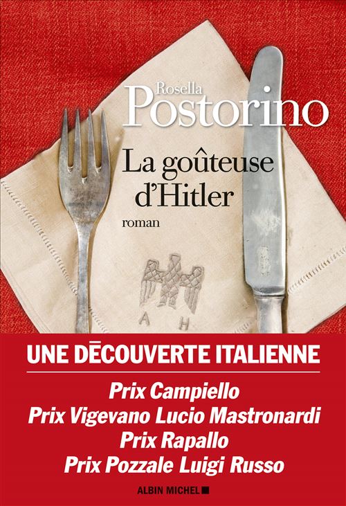La goûteuse d'Hitler, Rosella Postorino