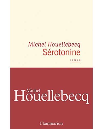 Serotonine michel houellebecq