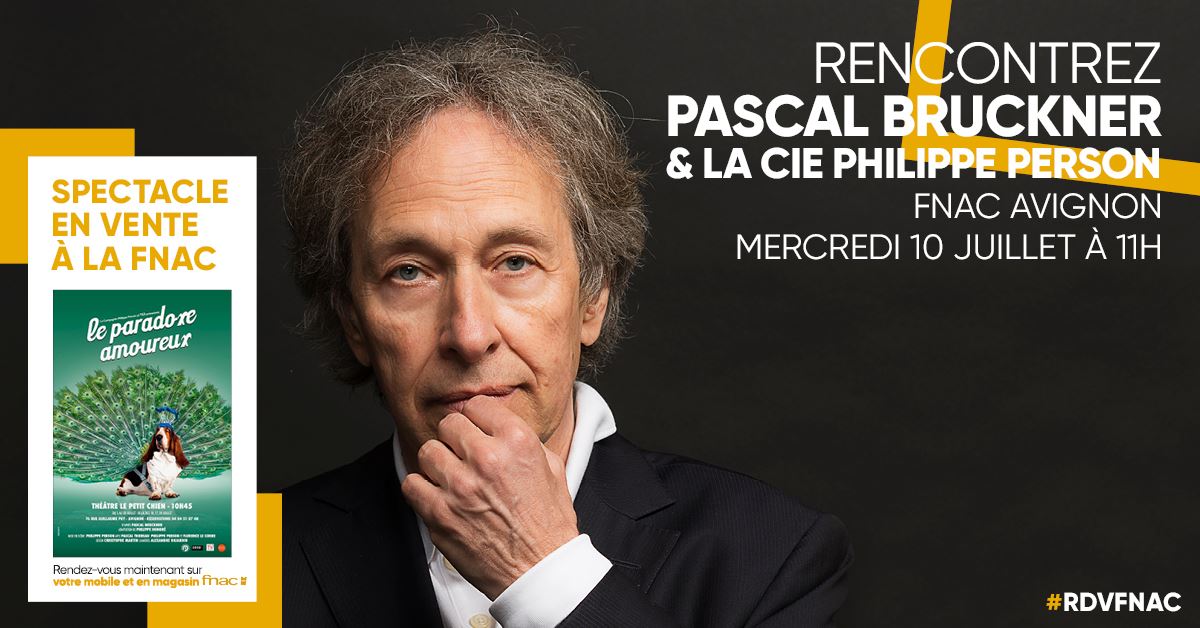 Rencontrez Pascal Bruckner La Cie Philippe Person