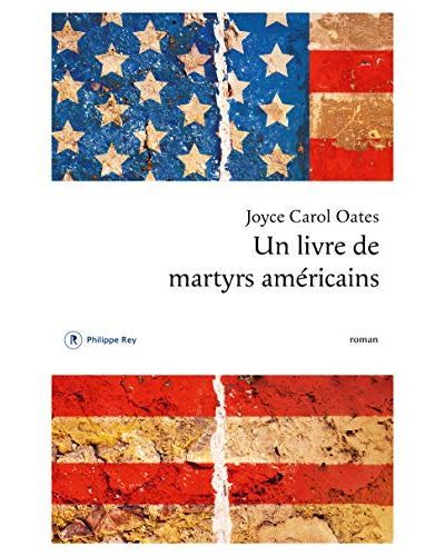 Un-livre-de-martyrs-americains Joyce Carol Oates