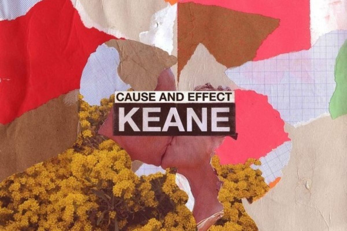 La relation de Cause and Effect, le nouvel album de Keane