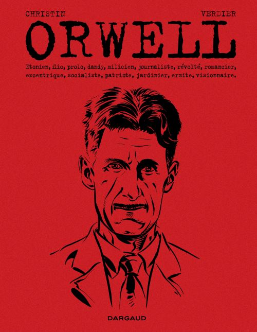 Orwell, Pierre Christin, Sébastien Verdier