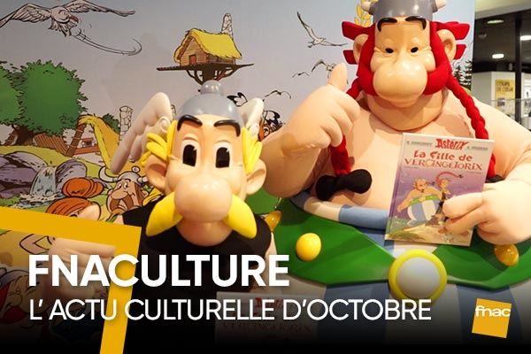 Fnaculture : l'actualité culturelle d'octobre