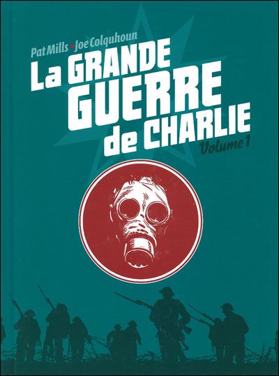 La grande guerre de Charlie, Tome 1
