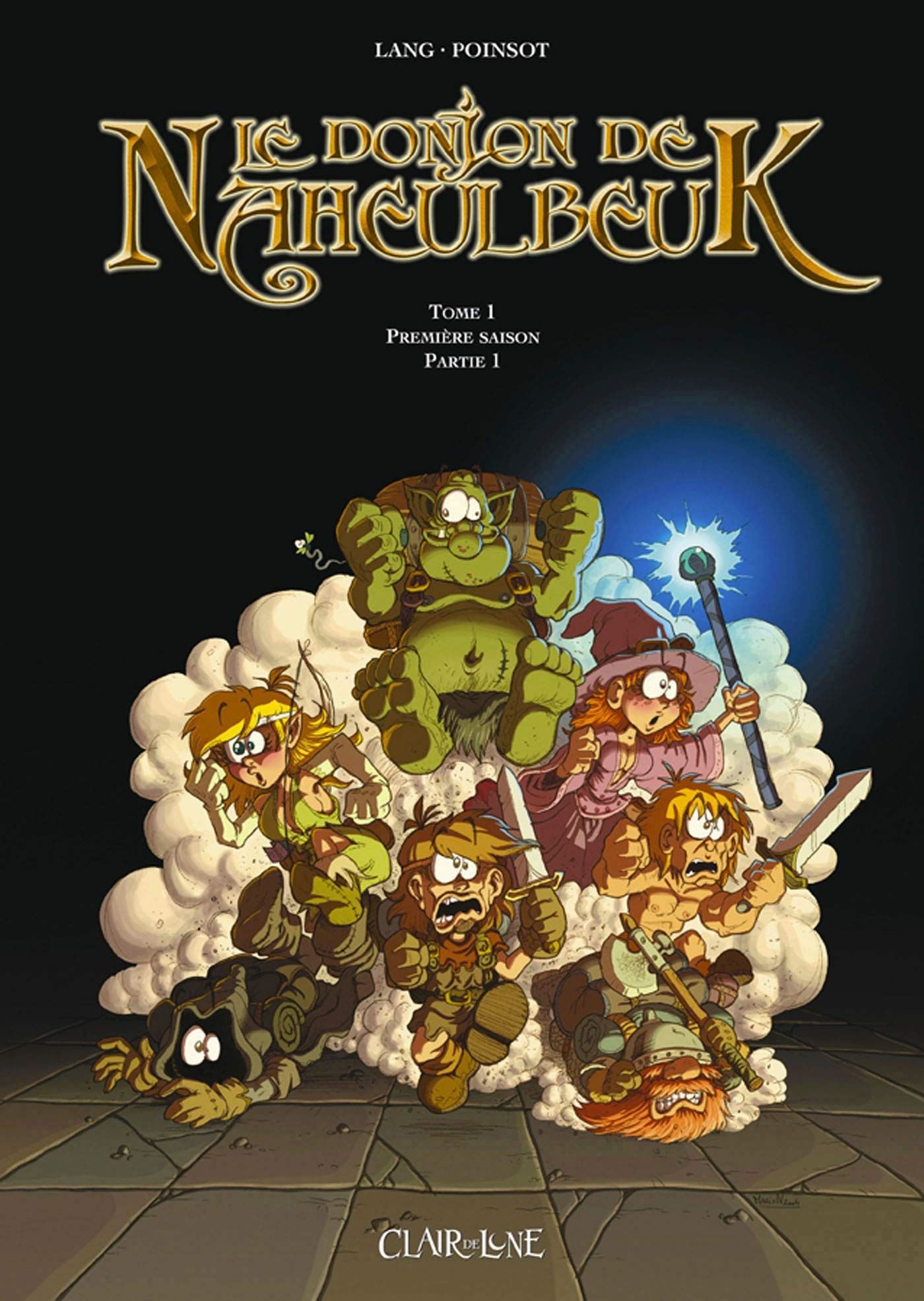 Le Donjon de Naheulbeuk, Première saison, première partie 1, tome 1