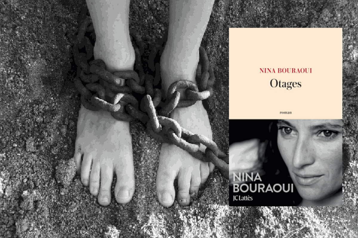 Otages de Nina Bouraoui, la révolte d’une femme ordinaire