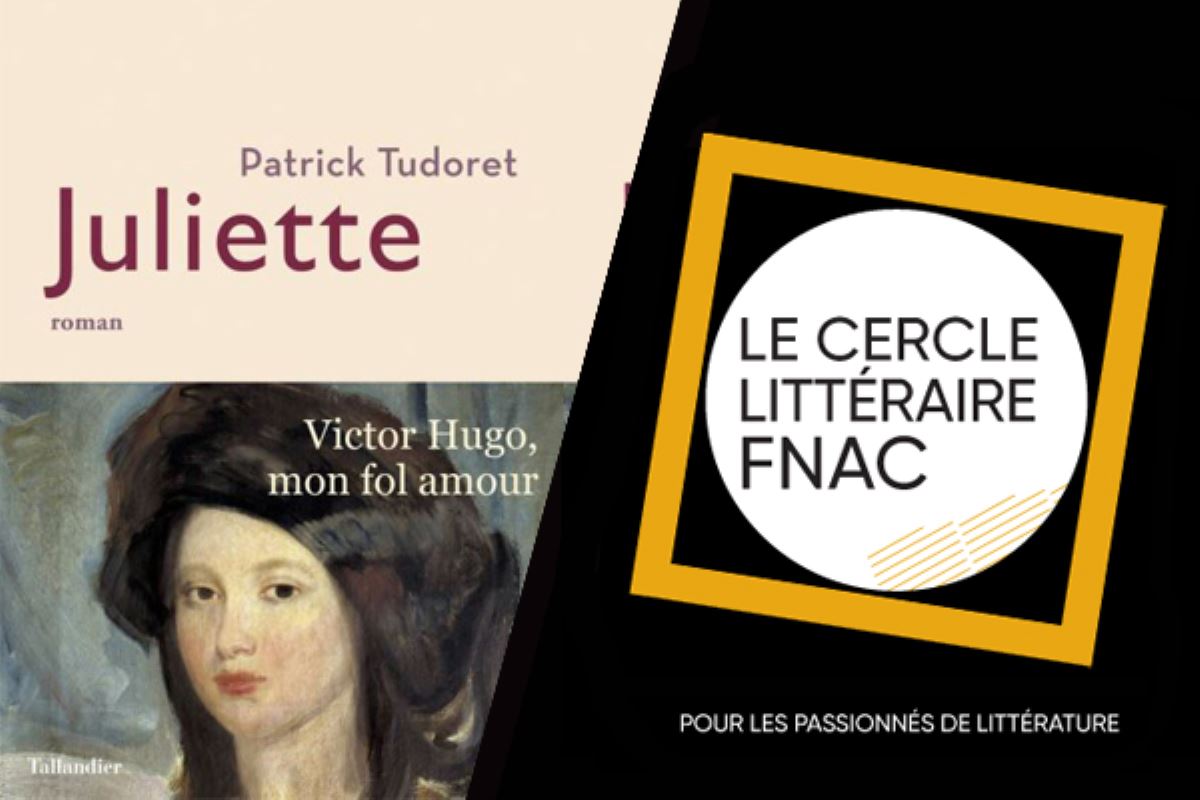 Juliette de Patrick Tudoret : dans l'ombre de Victor Hugo