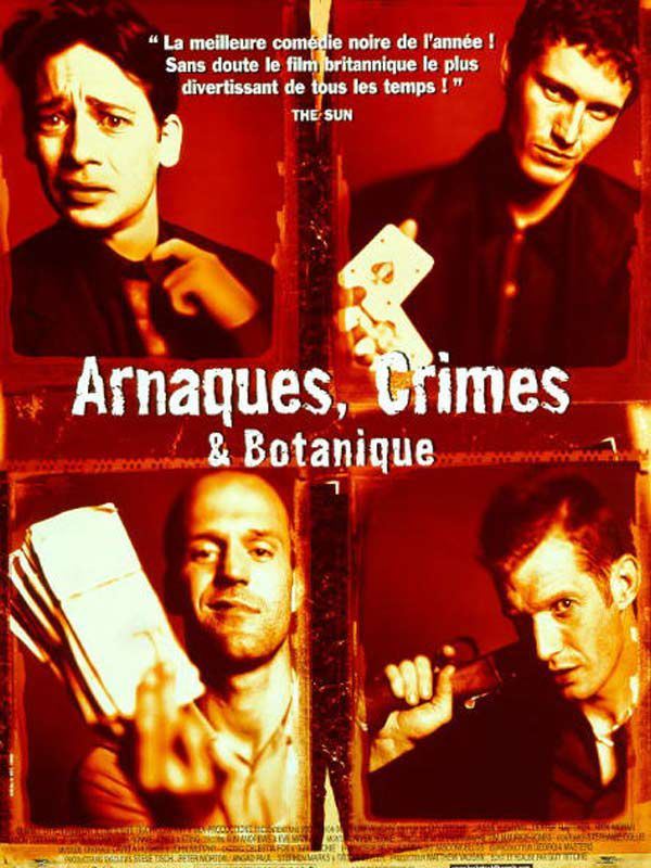 Arnaques_crimes_et_botanique guy ritchie