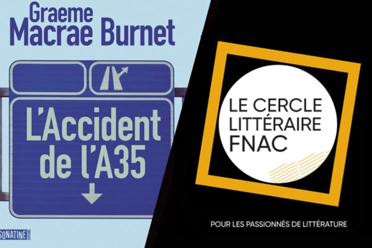 L’accident de l’A35 de Graeme Macrae Burnet : crime ou accident ?