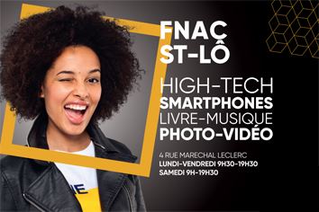 Decouvrez Votre Nouvelle Fnac St Lo Conseils D Experts Fnac