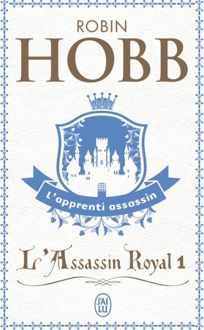 L'Assassin royal – Robin Hobb-L-apprenti-assassin