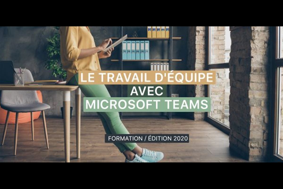 Maîtrisez Microsoft Teams : la formation en ligne