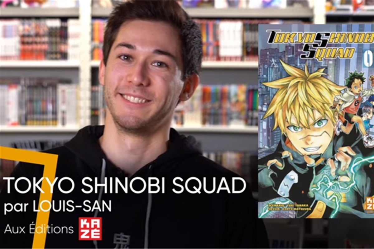 Le manga de la semaine : Tokyo Shinobi Squad, le conseil de Louis-San