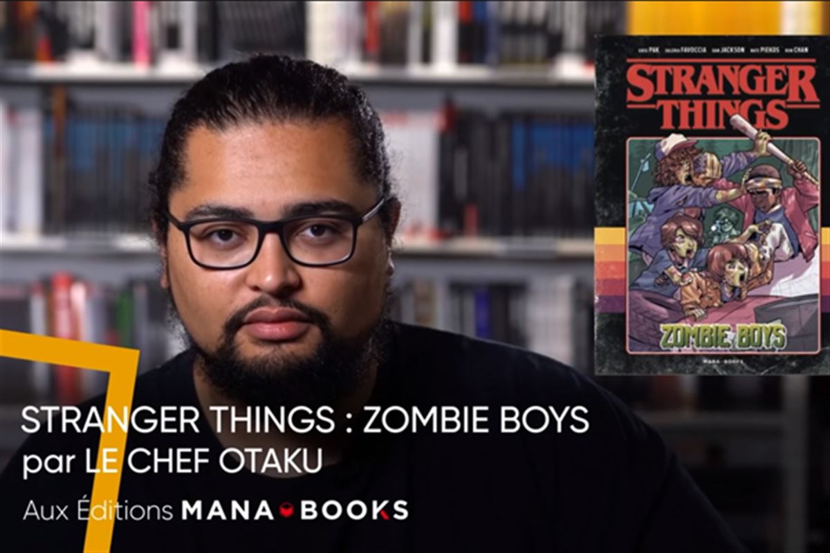Le Comics du mois : Stranger Things, Zombie Boys, le conseil du Chef Otaku