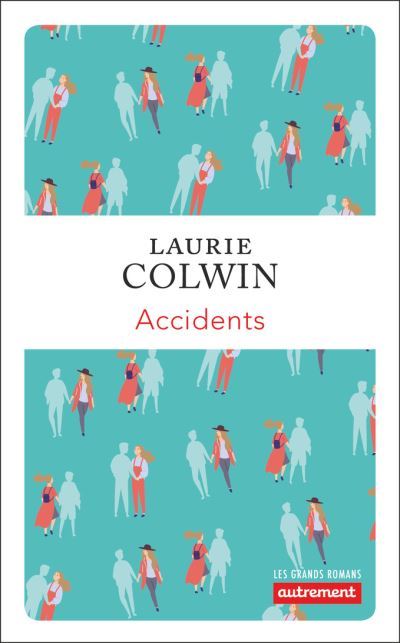 Accidents-Laurie-colwin