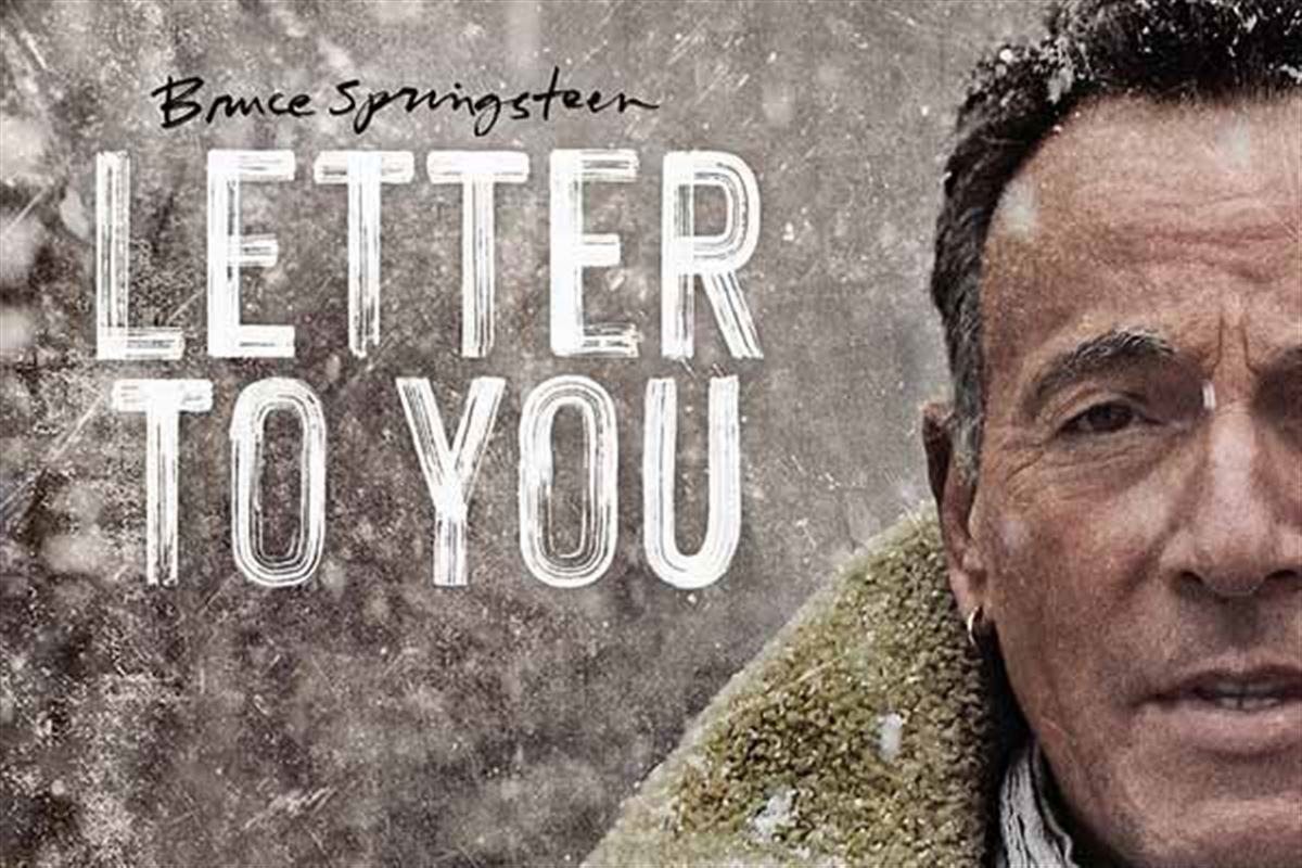 Letter To You : Springsteen reprend la plume et rebranche les guitares !