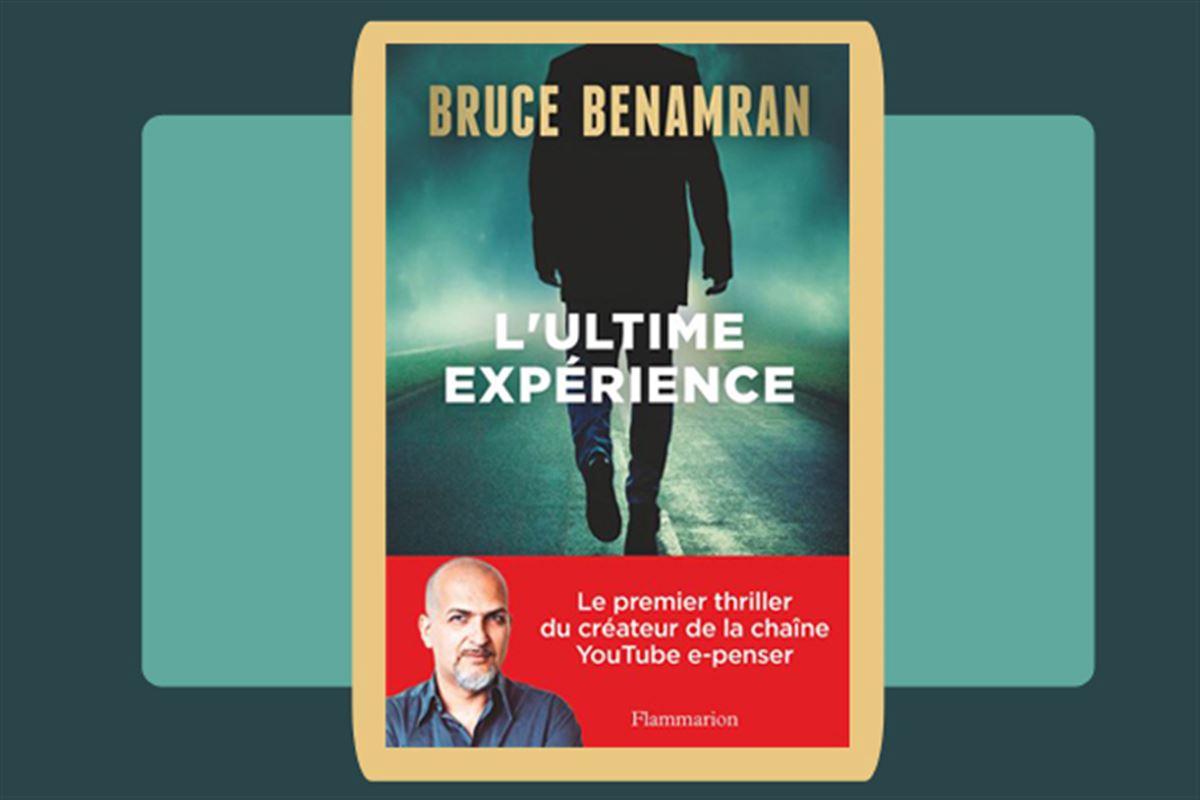 Vivez L’Ultime expérience avec Bruce Benamran