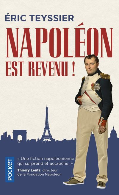 Napoleon-est-revenu-eric-teyssier