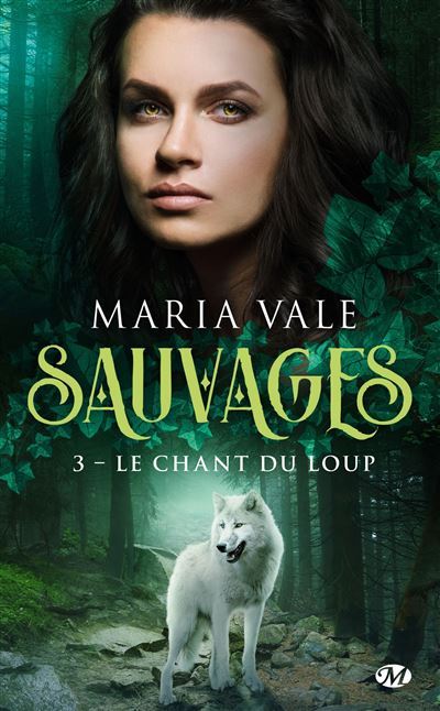 Sauvages-T3-Le-Chant-du-loup