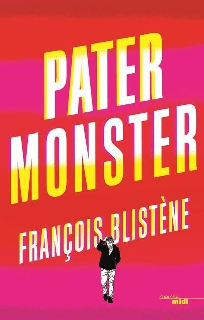 Pater-Monster françois blistène