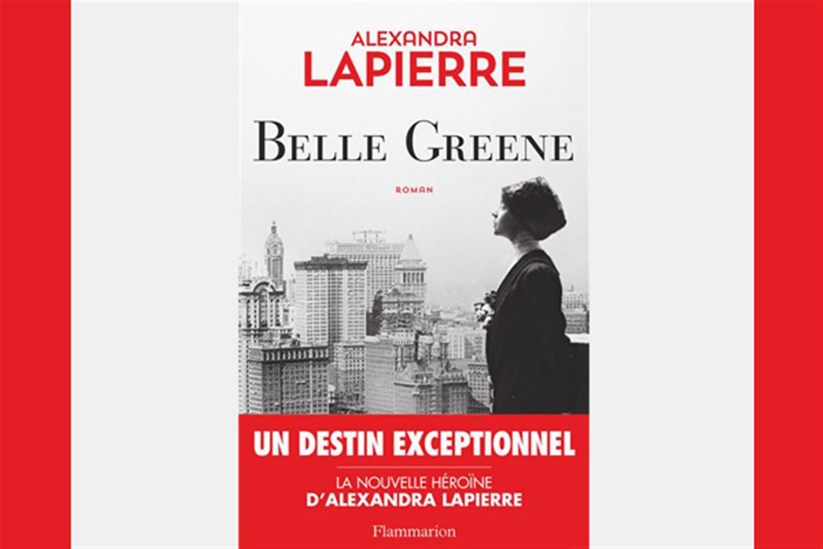 Belle Green d'Alexandra Lapierre : mentir pour réussir