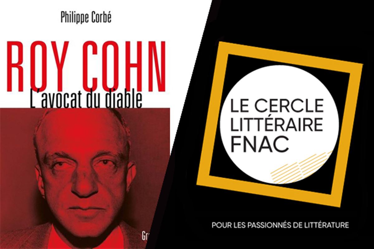 Roy Cohn de Philippe Corbé : le pygmalion diabolique