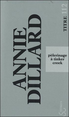 Pelerinage-a-Tinker-Creek annie dillard