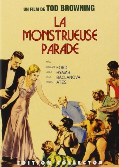 Freaks-La-Monstrueuse-parade-Edition-Collector