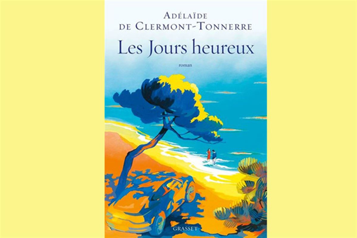 Les jours heureux d'Adélaïde De Clermont-Tonnerre : une histoire de famille