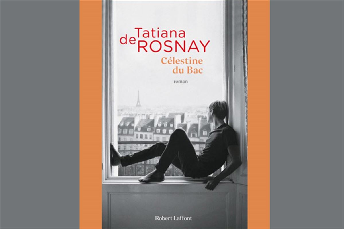 Célestine du Bac de Tatiana De Rosnay : amis pour la vie