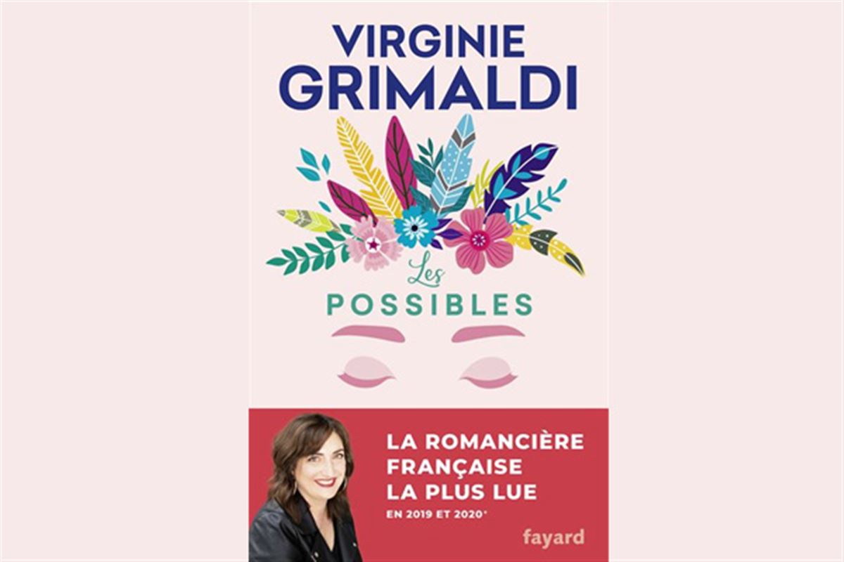 Un père, une fille : Les Possibles de Virginie Grimaldi