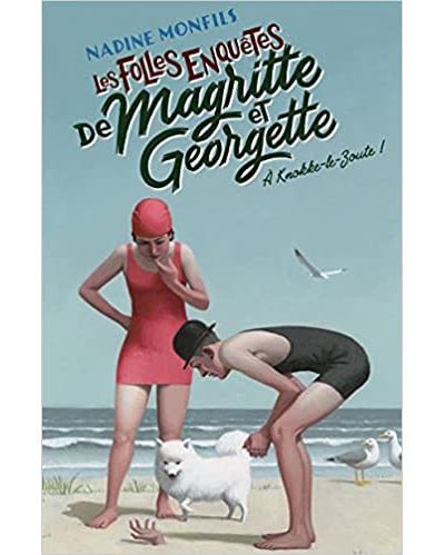Les-folles-enquetes-de-Magritte-et-Georgette-A-Knokke-le-Zoute