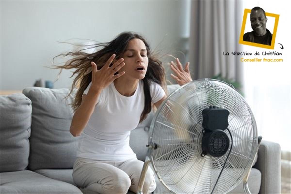 Sélection de ventilateurs : Non, l’été ne sera pas (trop) chaud !