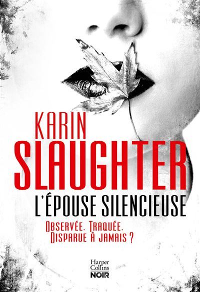 L-epouse-silencieuse Karin Slaughter
