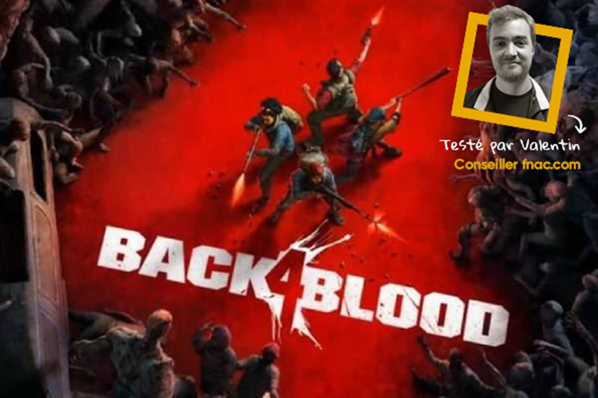 Back 4 Blood : notre test et toutes les infos sur l'héritier de Left 4 Dead