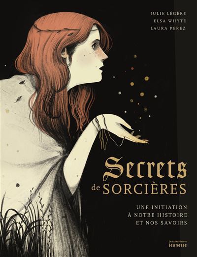 Secrets-de-sorcieres-Une-initiation-a-notre-histoire-et-nos-savoirs