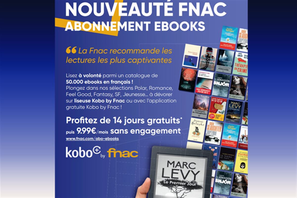 L’abonnement ebooks Kobo+ by Fnac : On vous dit tout !